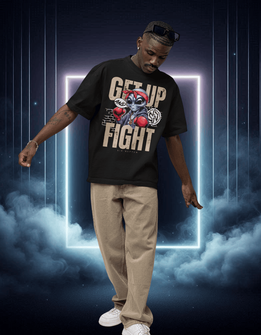 OVERSIZED T-SHIRT- Get up and Fight